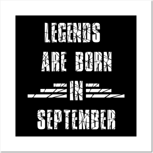 Legends are born Posters and Art